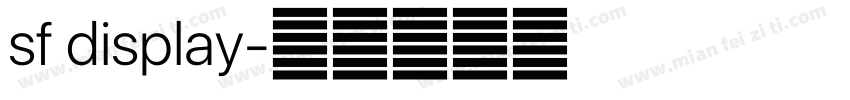 sf display字体转换